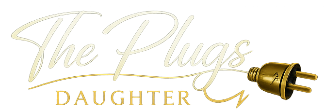 The Plugs Daughter — cream script and gold plug